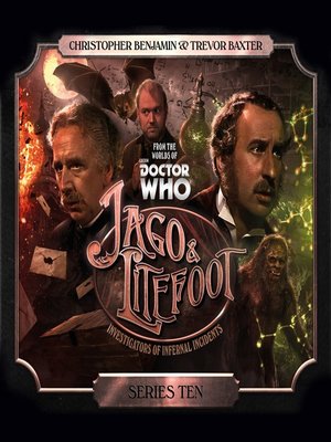 cover image of Jago & Litefoot: Series 10